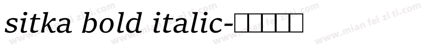 sitka bold italic字体转换